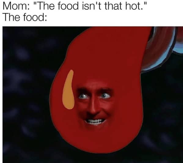 spicy food memes, food memes, hot food memes, fiery food memes, chili memes, spicy challenges, scalding taste tests, pepper showdowns, fiery food jokes, burning flavor jokes, hot sauce quips, chili pepper humor, pepper puns, blazing pepper references