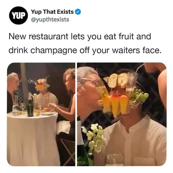 New restaurant lets you eat fruit and drink champagne off your waiters
