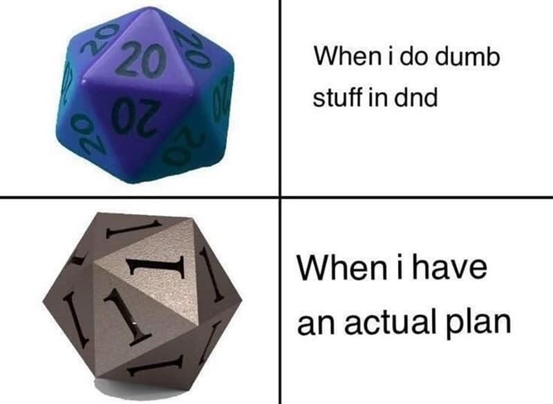 d&d memes, dnd memes, dungeons & dragons memes, tabletop memes, RPG memes, dungeon master memes, dice memes, critical fail memes, d20 memes, fantasy memes, adventurer memes, roleplaying memes, geek memes, nerd humor, gaming memes, campaign memes, player character memes, DM jokes, dungeon memes, monster memes, TTRPG memes, dnd memes funny, D&D memes funny