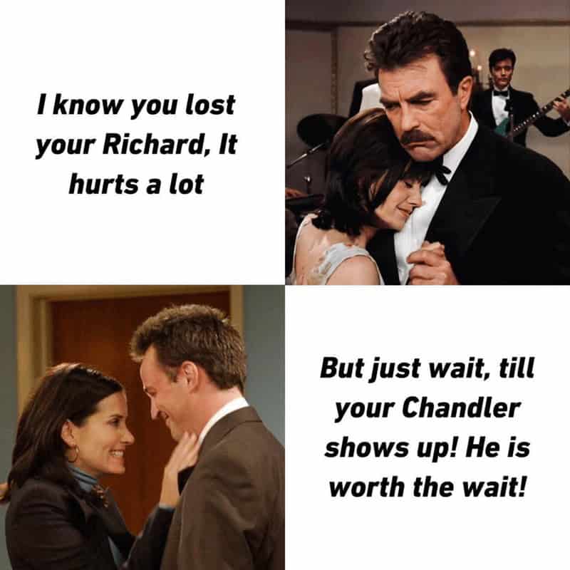 friends memes, funny friends moments, chandler memes, Memes about Friends TV show, ross memes, rachel memes, phoebe memes, joey memes