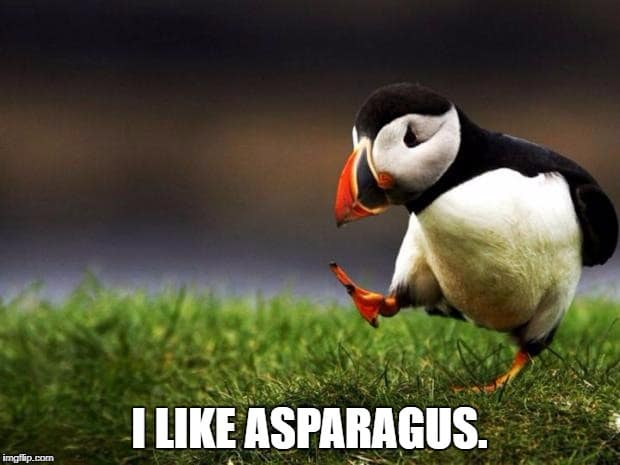 I LIKE ASPARAGUS.