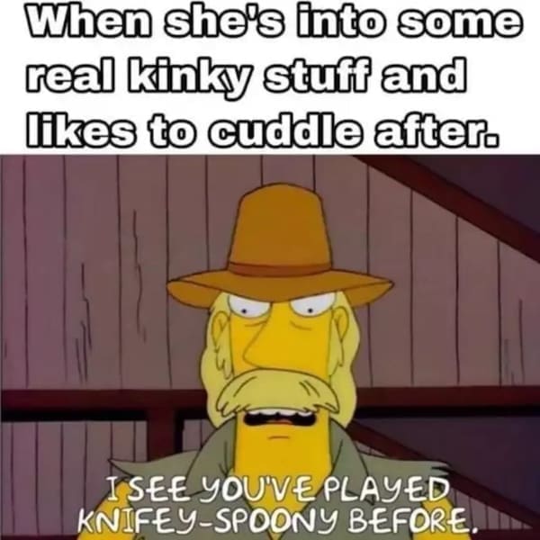 flirty memes, dirty memes, sexy memes, spicy memes, naughty memes, partner memes, love memes, playful memes, sex meme