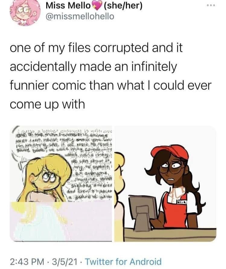 one of my files corrupted and it accidentally made an infinitely funnier comic than what I could ever come up with