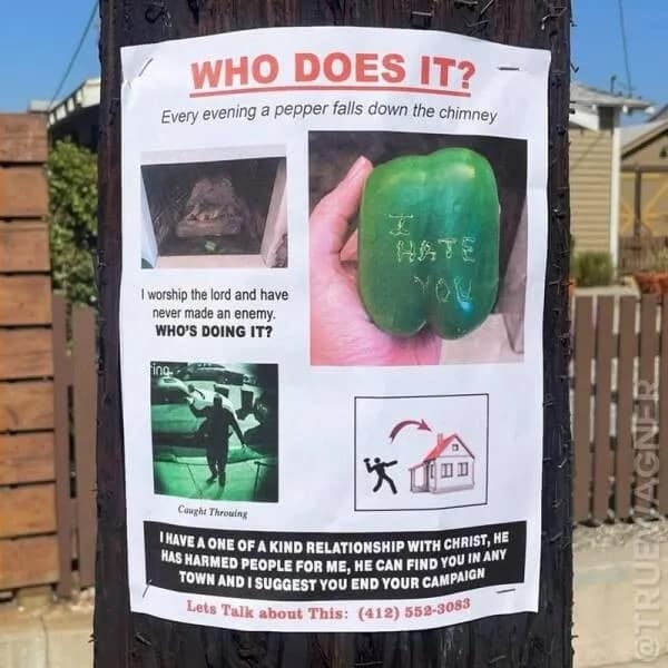 WHO DOES IT? Every evening a pepper falls down the chimney