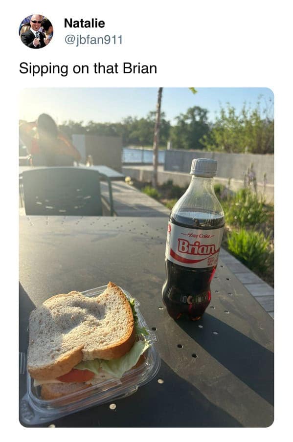 Natalie @jbfan911 Sipping on that Brian •Die Cola: Brian