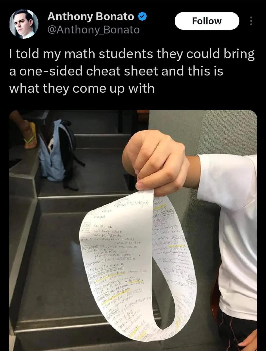 Anthony Bonato ® @Anthony Bonato Follow I told my math students they could bring a one-sided cheat sheet and this is what they come up with