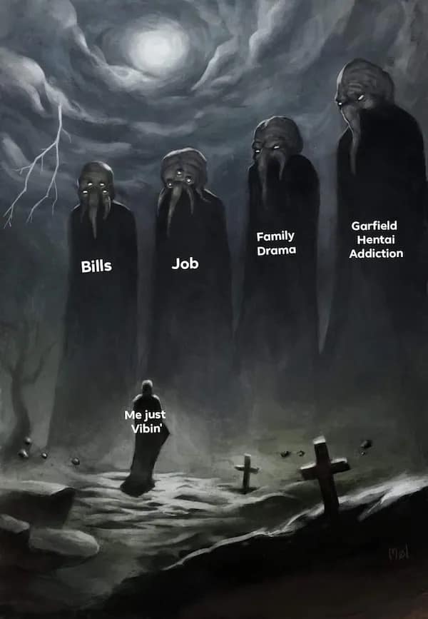 Family Drama Garfield Hentai Addiction Bills Job Me just Vibin' mal