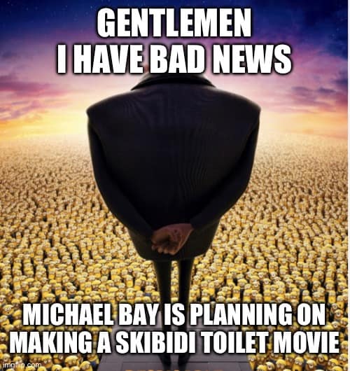 michael bay skibidi toilet memes, skibidi toilet memes, viral meme movies, Michael Bay movies, funny YouTube memes, cinematic memes, meme adaptations, internet meme humor, skibidi toilet movie