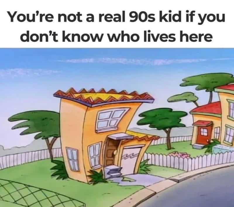 You're not a real 90s kid if you don't know who lives here