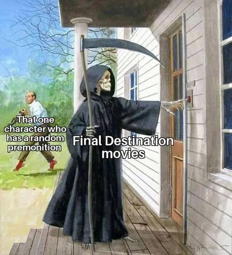 final destination bloodlines memes, final destination memes, Final Destination jokes, movie franchise memes, scary movie humor, death scene memes, horror comedy memes, bloodlines memes