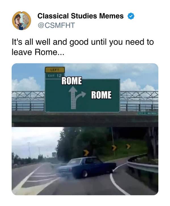 ancient memes, roman empire memes, ancient greek memes, classical studies memes, history memes, mythology memes, viral memes, Latin memes, ancient history memes, meme classics, meme history, classical memes, meme collection, philosophy memes