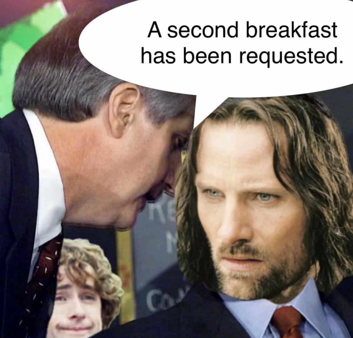 A second breakfast has been requested.
