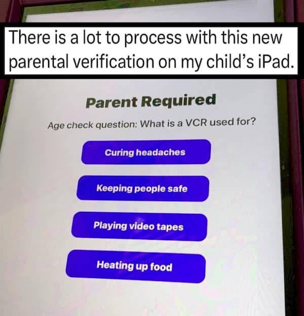 There is a lot to process with this new parental verification on my child's iPad.