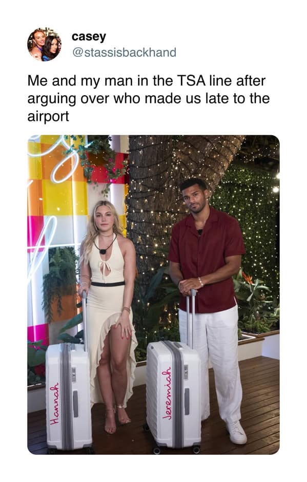 Me and my man in the TSA line after arguing over who made us late to the airport