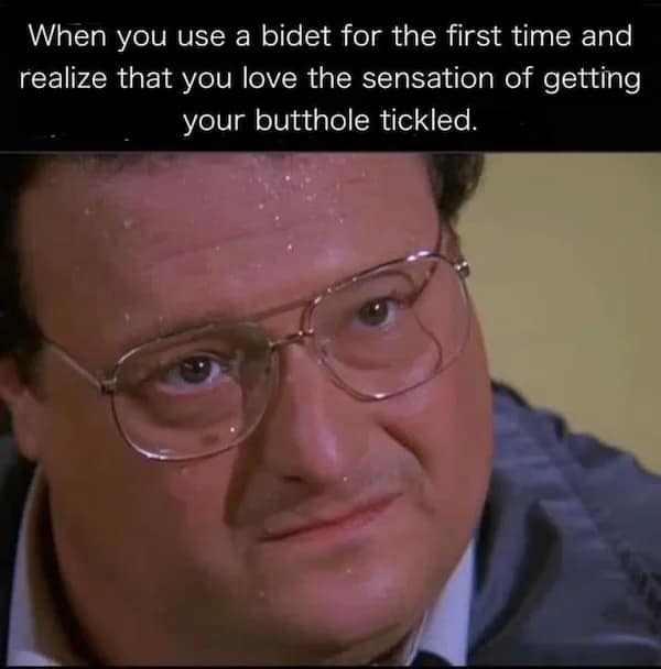 When you use a bidet for the first time and realize that you love the sensation of getting