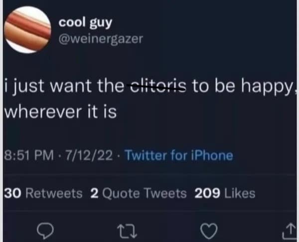 i just want the clitoris to be happy wherever it is