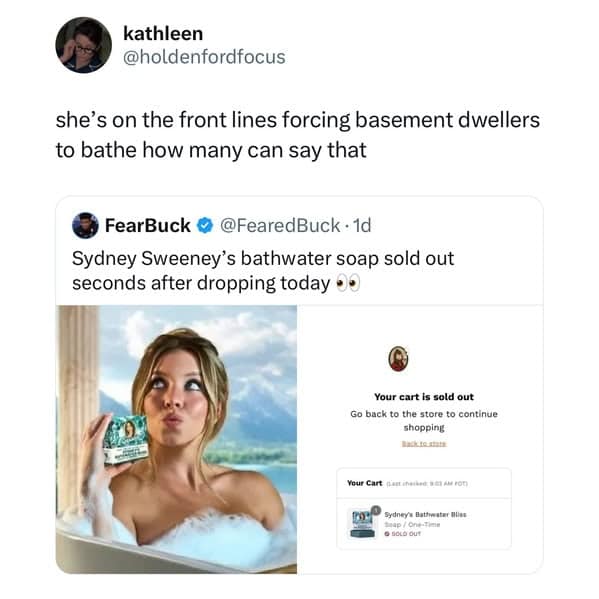 she's on the front lines forcing basement dwellers to bathe how many can say that