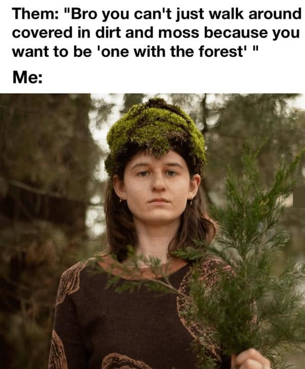 nature memes, outdoor memes, Hiking Memes, Funny Outdoor Content, Hilarious Camping Stories, Amusing Hiking Fails, Wilderness Humor, Backcountry Jokes, Forest Funnies
