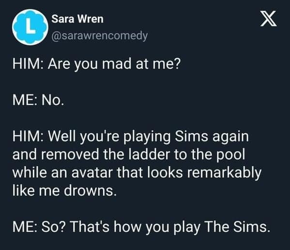 sims memes, the sims memes, life simulation memes, Simmer jokes, virtual life memes, Sims chaos, The Sims games, green diamond memes, mood bar jokes, create-a-sim memes, expansion pack memes, mod fail memes, pixel people jokes, Sim disasters, digital sandbox memes, funny Sims memes, social need memes, career memes, custom content memes, house building memes