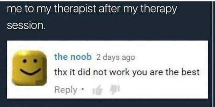 therapy memes, anxiety memes, counseling humor, therapy humor, anxious jokes, nervous humor, tension laughs, therapy cartoons, comedic therapy images, silly therapy references, comedic psychoanalysis, mental health humor, mind wellness jokes, self-help wisecracks, coping strategy laughs