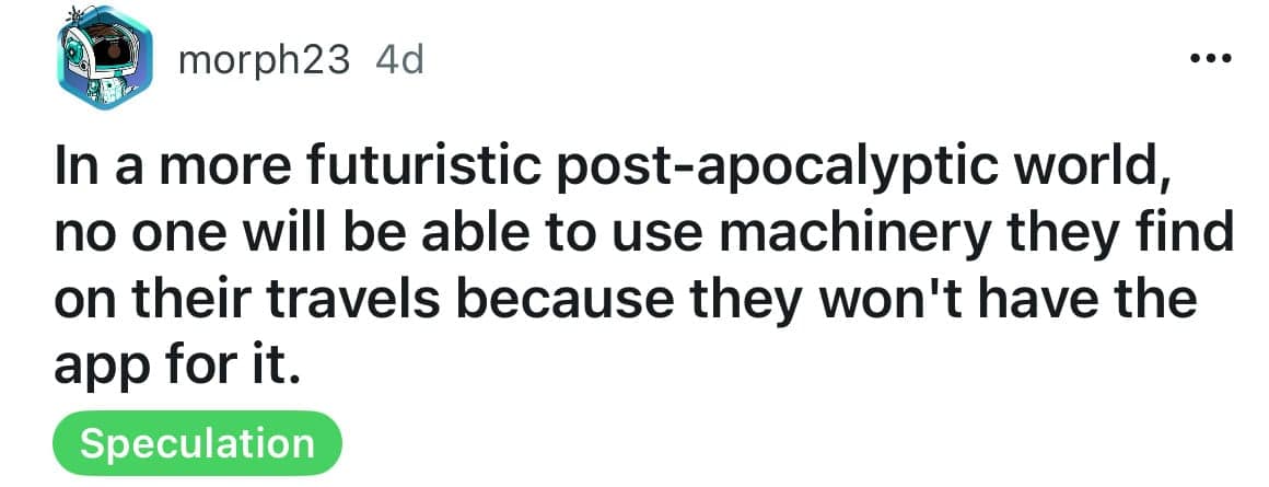 In a more futuristic post-apocalyptic world, no one will be able to use machinery they find on their travels because they won't have the app for it.