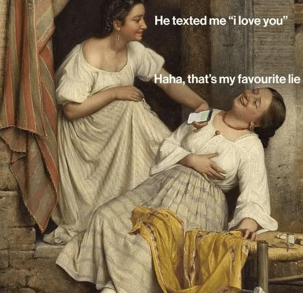 classical art memes, renaissance memes, art humor, museum memes, culture memes, funny paintings, classic artwork memes, relatable memes, existential humor, adult humor, sarcastic memes