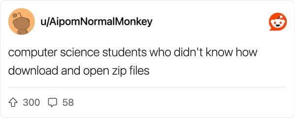computer science students who didn't know how download and open zip files