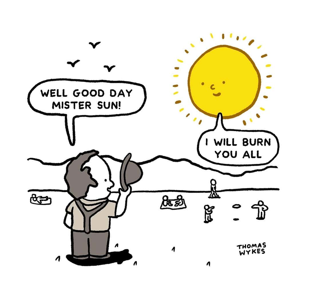 Man greets smiling sun that threatens to burn everyone