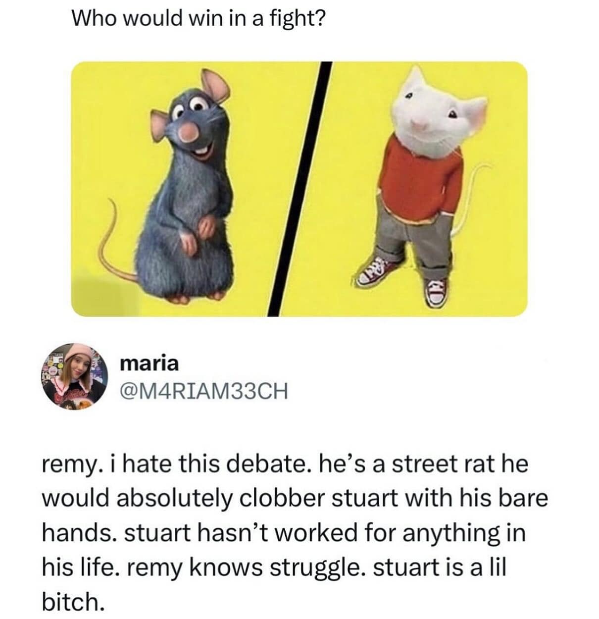 remy. i hate this debate. he's a street rat he would absolutely clobber stuart with his bare hands. stuart hasn't worked for anything in his life. remy knows struggle. stuart is a lil bitch.