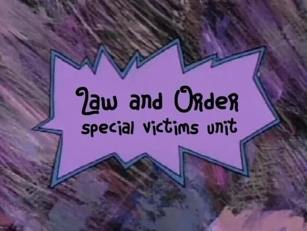 Law and Order SVU styled like Rugrats intro