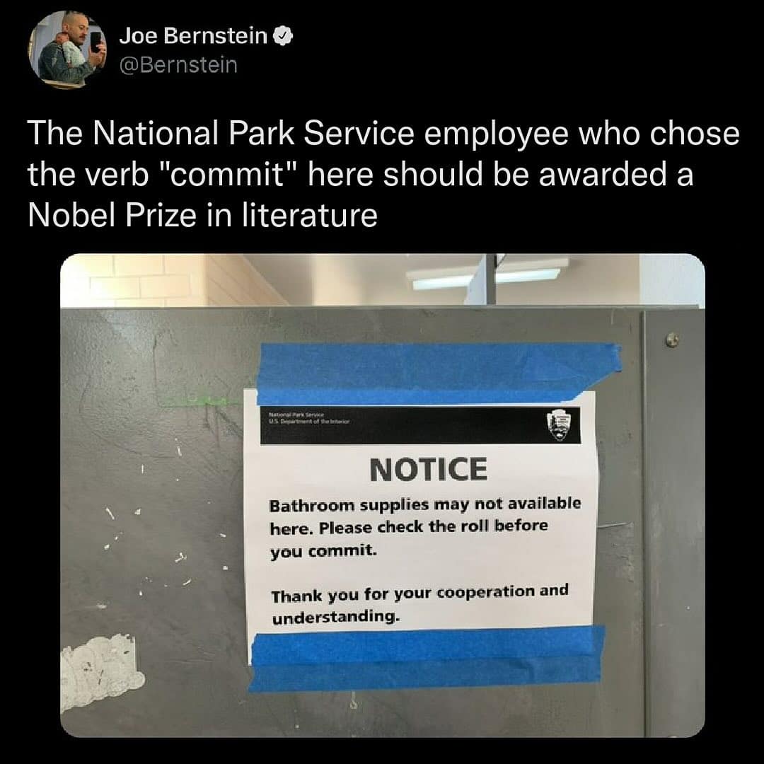 The National Park Service employee who chose the verb "commit" here should be awarded a Nobel Prize in literature