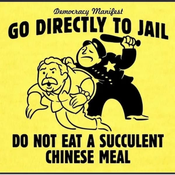 Go directly to jail meme parody with Chinese meal reference