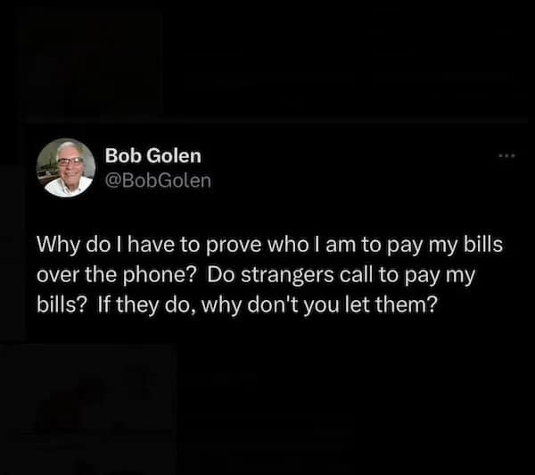 Tweet questioning phone bill identity verification logic