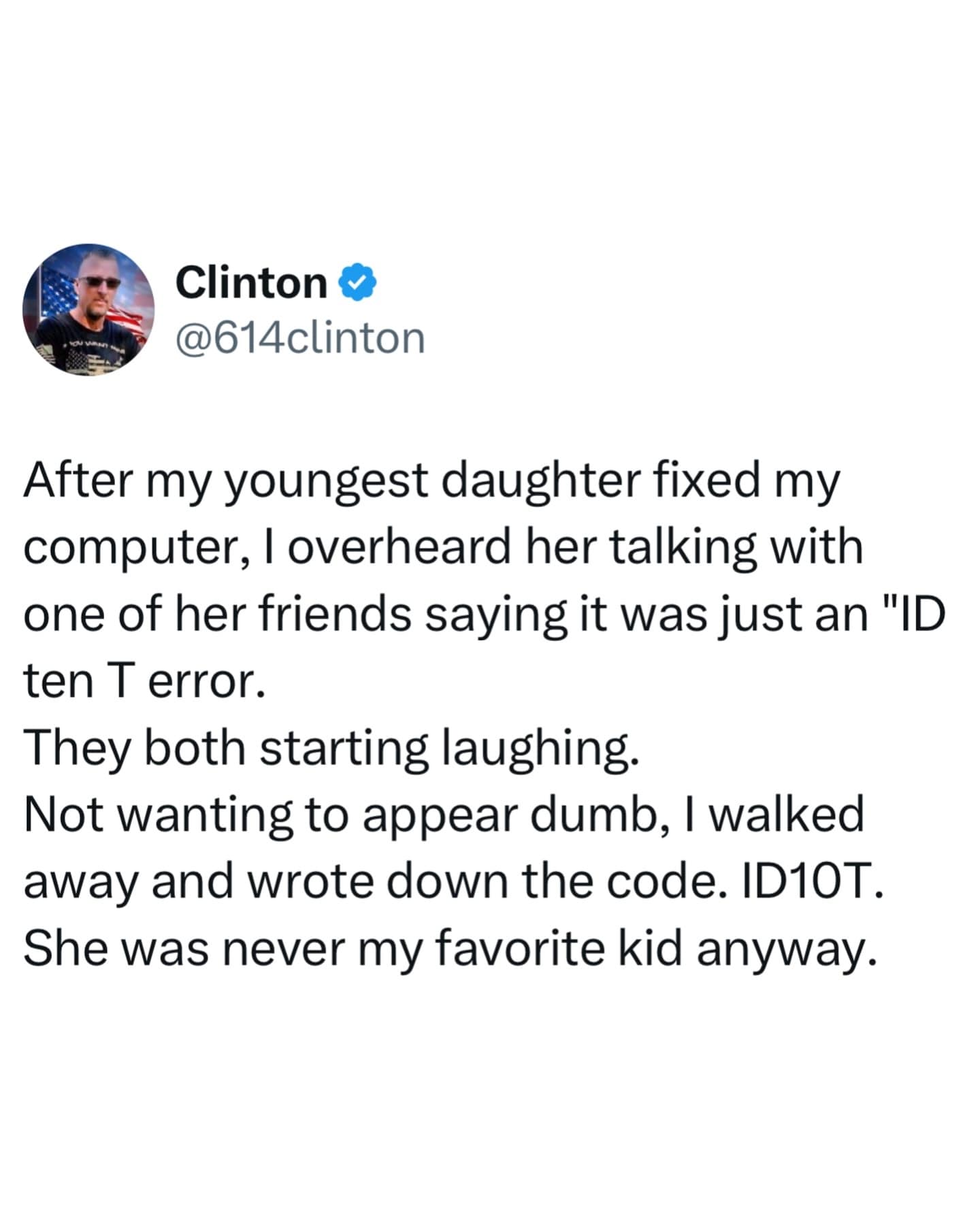 Tweet about misunderstanding “ID10T” error from daughter’s tech joke