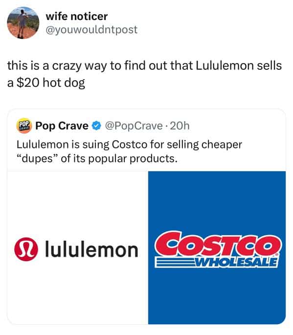 this is a crazy way to find out that Lululemon sells a $20 hot dog