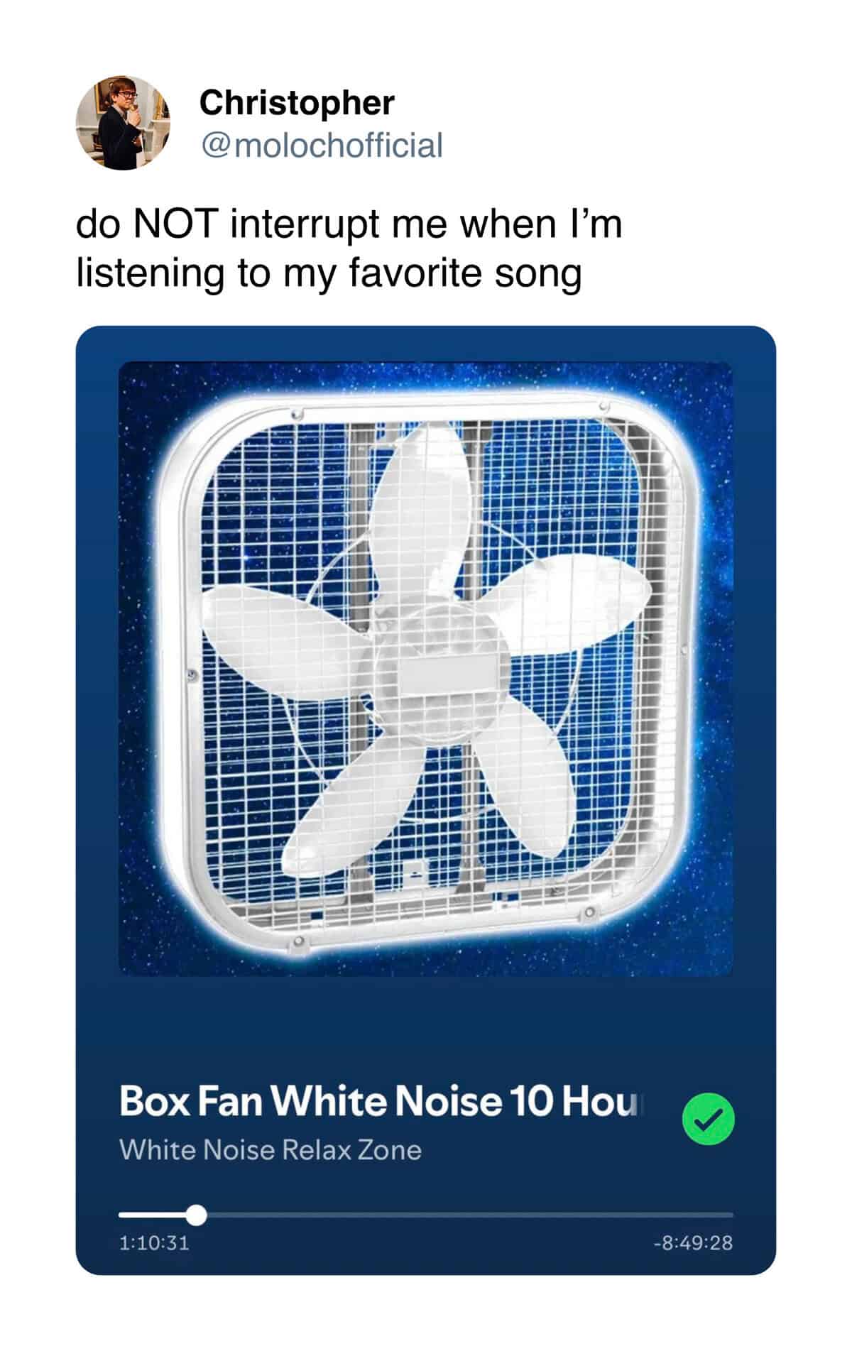 do NOT interrupt me when I'm listening to my favorite song