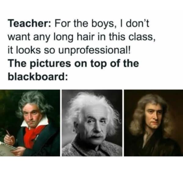 Funny meme comparing long-haired geniuses to school haircut rules