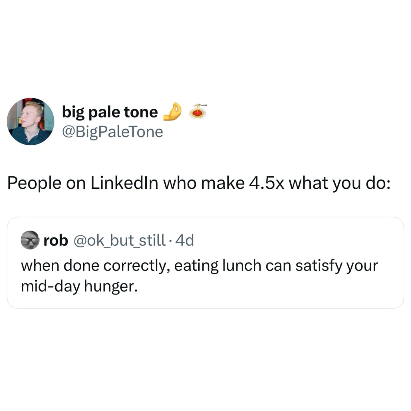 Satirical LinkedIn tweet about eating lunch