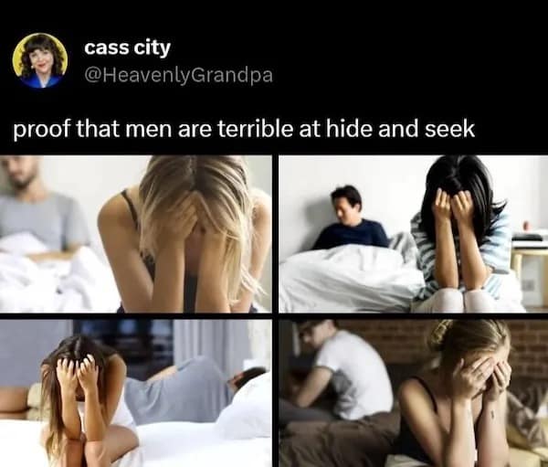 proof that men are terrible at hide and seek