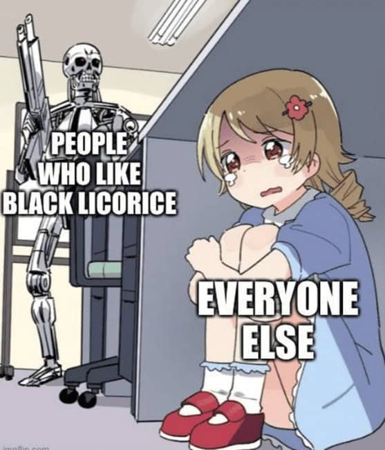 liquorice memes, black licorice, polarizing candy, anise memes, candy humor, licorice jokes, candy feud memes, snack memes, flavor debate memes, taste-bud memes, candy lovers memes, gourmet candy memes, twist candy memes, confection memes, snack rivalry memes, candy culture memes, licorice lovers, candy debate memes
