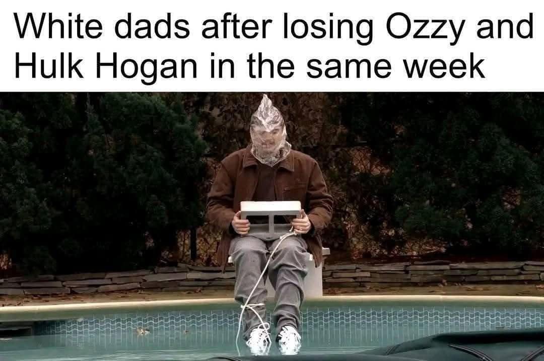 meme dump white dads Ozzy Hulk Hogan loss hilarious memes