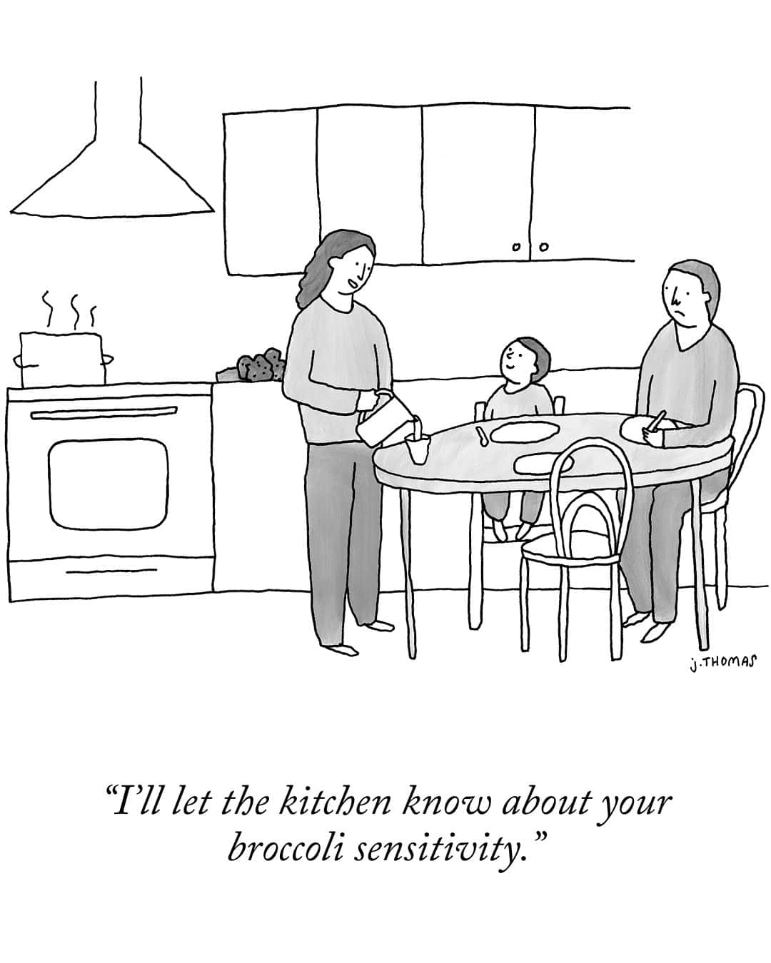 "I'll let the kitchen know about your broccoli sensitivity."