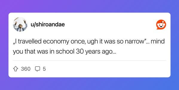 Rich person complains about flying economy once in school decades ago