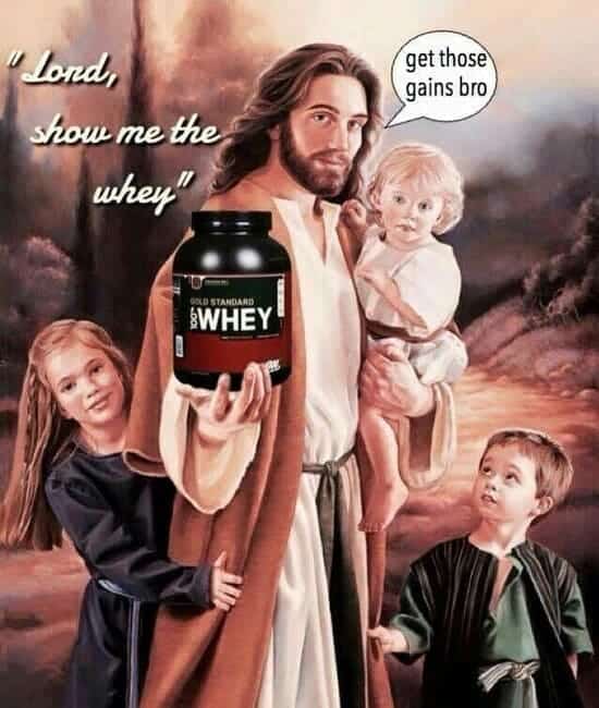 lord, show me the whey II DOKE STANDARD "WHEY" get those gains