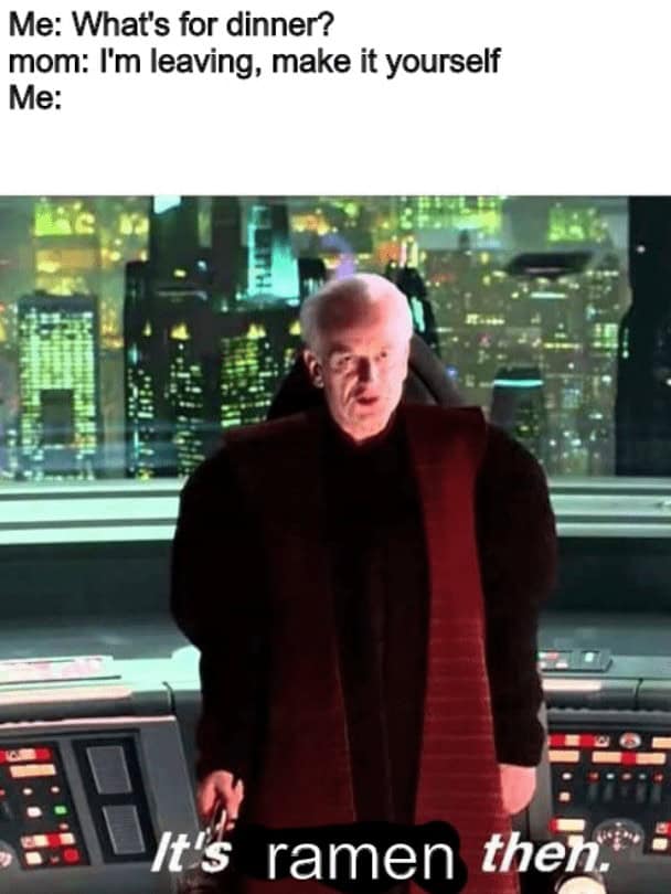 ramen memes, ramen noodle memes, instant ramen, college meal memes, budget meal memes, noodle memes, comfort food memes, late-night snack memes, student food memes, dorm cooking memes, ramen humor, instant noodle memes, broke college memes, ramen life memes, budget cuisine memes, pantry hack memes, food hack memes, noodle cup memes, study snack memes, ramen upgrade memes, ramen packet memes