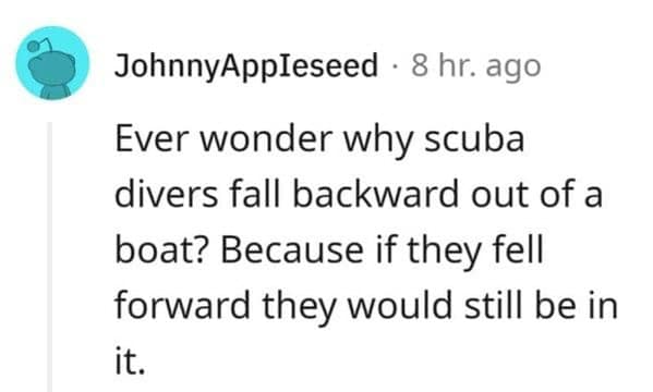 Scuba diving joke explaining why divers fall backward off boats