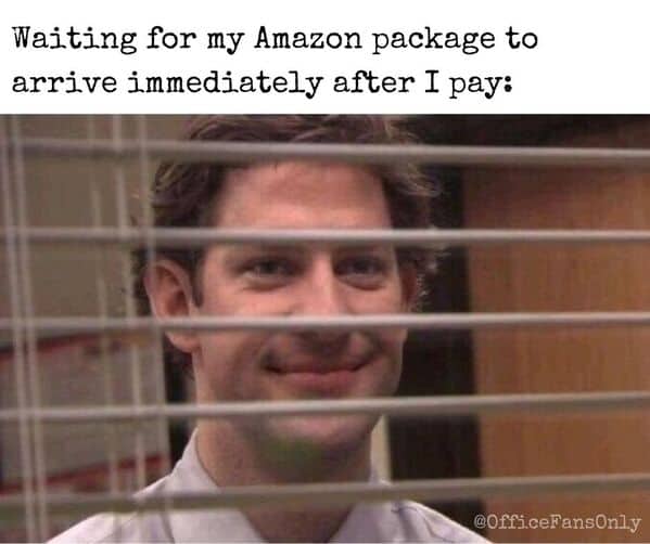 Jim Halpert staring out blinds waiting for his Amazon delivery