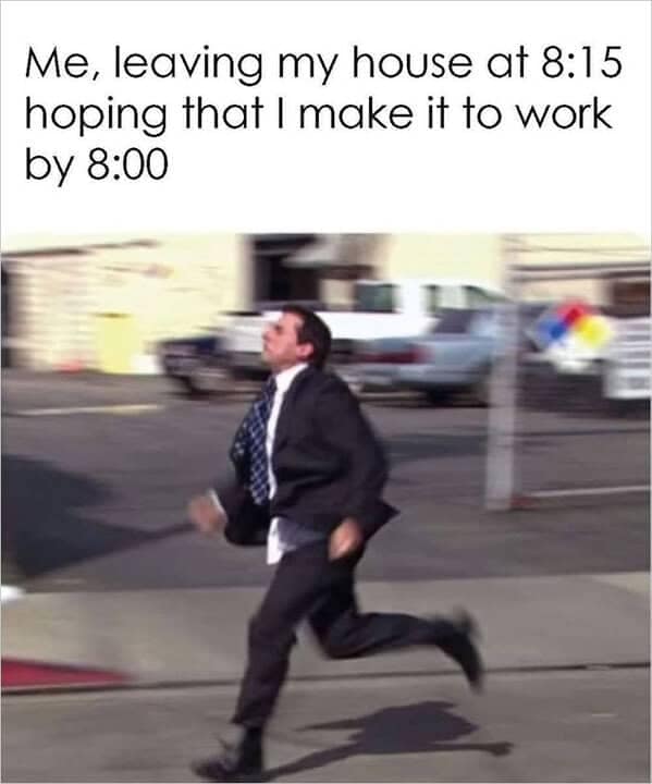 Michael Scott running late trying to time travel to work