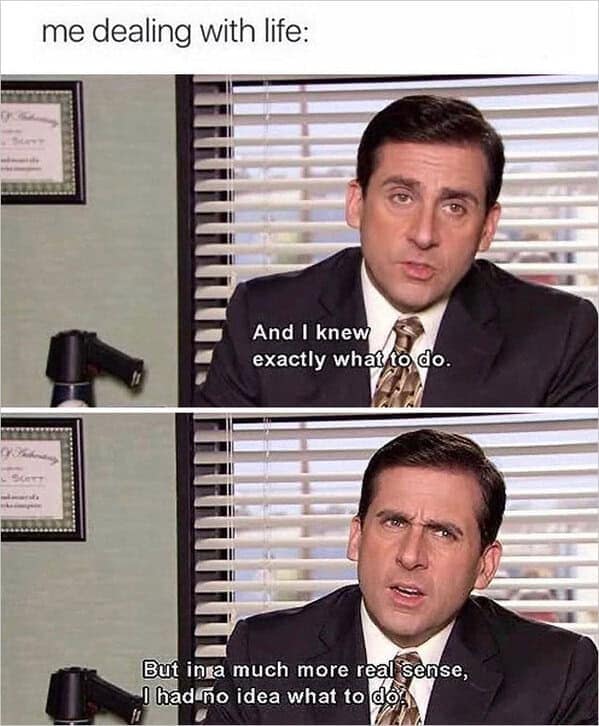 Michael Scott confused about what to do with his life