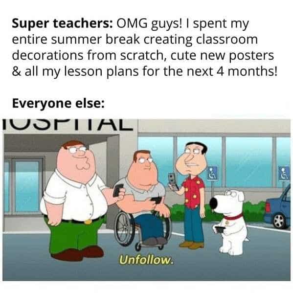 Overachiever teacher brag post followed by a collective “unfollow”—textbook back to school memes moment.